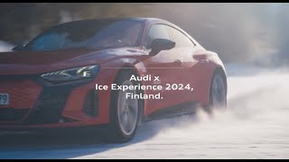 Audi x Ice Experience Finland 2024 [upl. by Aneehsar]