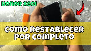 Como restablecer por completo Honor x60i  restablecimiento de fabrica [upl. by Fidelio]