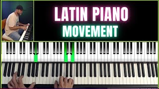 Latin Piano Movement  how to play latin piano style [upl. by Vareck773]