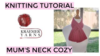 Knitting Tutorial  Mums Neck Cozy [upl. by Ariek]