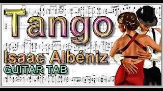 Tango by Isaac Albéniz Guitar Tab [upl. by Trebor]