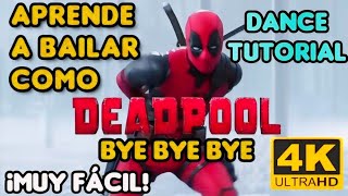 Aprende a bailar como DEADPOOL 3 Bye Bye Bye 🎶 NSYNC 🌟 Dance Tutorial 🌟 [upl. by Skell]