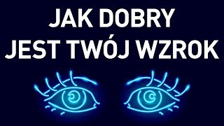 Prosty test na sprawdzenie wzroku [upl. by Ydiarf]