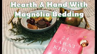 HEARTH amp HAND WITH MAGNOLIA BEDDING HAUL amp MAKEOVER [upl. by Annora]