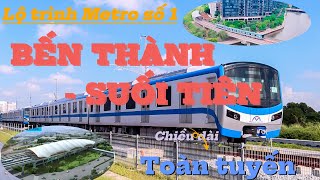 TÌM HIỂU LỘ TRÌNH TUYẾN METRO SỐ 1 BẾN THÀNHSUỐI TIÊN [upl. by Oulman659]