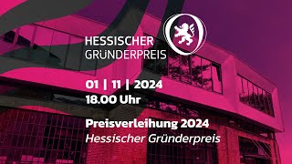 Preisverleihung Hessischer Gründerpreis 2024 [upl. by Shiff257]