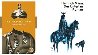 Hörbuch Der Untertan von Heinrich Mann  Komplett  Deutsch [upl. by Eerased280]