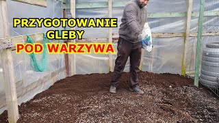 PRZYGOTOWANIE GLEBY POD WARZYWA  Różne Sposoby [upl. by Eerahs529]