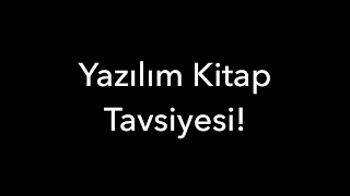 Yazılım Kitap Tavsiyesi [upl. by Ellehcear]