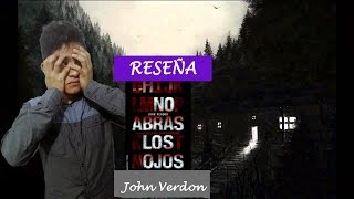 No Abras Los Ojos de John Verdon  Soren y sus Libros [upl. by Dustin837]