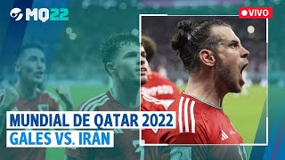 EN VIVO  MUNDIAL de QATAR 2022 GALES vs IRÁN  Wales  Iran [upl. by Goodson823]