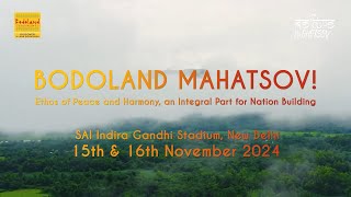 Bodoland Mohotsov 2024  Bodoland Tourism [upl. by Inaleon]