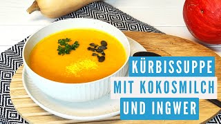 Kürbissuppe mit Kokosmilch und Ingwer I cremig lecker und schnell gemacht im Thermomix® [upl. by Lebyram795]