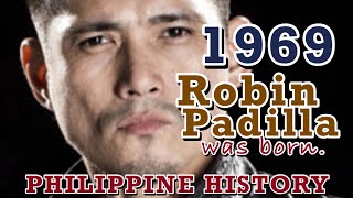 1969 Robin Padilla the quotPrince of Actionquot was born in Daet Camarines Norte Filipino History [upl. by Ryun]