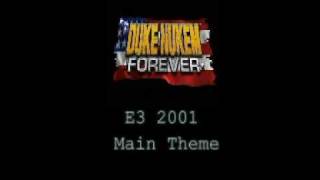 Duke Nukem Forever  E3 2001 Main Theme [upl. by Ysdnil511]