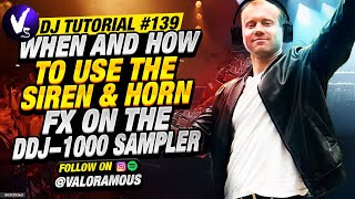 DJ Tutorial 139 When and How To Use The Siren amp Horn FX on the DDJ1000 Sampler [upl. by Salisbarry701]