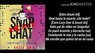 Lary Over ft Anuel AA snapchatlyrics [upl. by Patricia875]