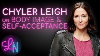 Chyler Leighs Emotional Discussion of Body Image amp SelfAcceptance [upl. by Dlorej794]