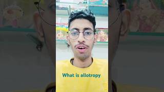 What is allotropy chemistry Gyan 💯❤️❤️❤️ 🧪 chemist [upl. by Merriam]