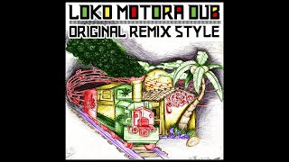 Loko Motora Dub Espiralia DUB RMX Original Remix Style By Unidub Estacion [upl. by Aratnahs]