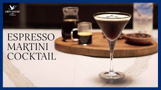 How to Make an Espresso Martini Cocktail  Grey Goose Vodka [upl. by Samford]