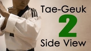 WT Taekwondo Poomsae Taegeuk 2 Jang  Side View  태극 2장  TaekwonWoo [upl. by Asoral]