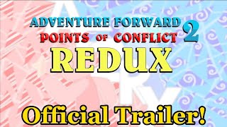 Adventure Forward 2 Points of Conflict Redux DEMO TRAILER [upl. by Behn860]