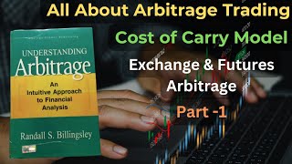 Arbitrage Trading Inspired From Understanding Arbitrage Cost of Carry Model [upl. by Fatima259]