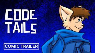 Code Tails Trailer [upl. by Marti]