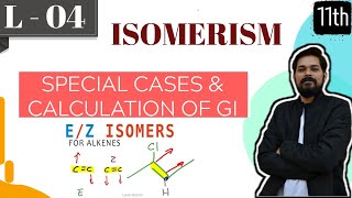 ISOMERISM I CLASS 11 L4 I JEE I NEET I Geometrical Isomerism  Part 2 [upl. by Absa]