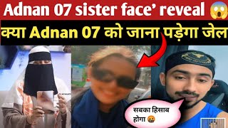 Adnan 07 sister iffat Shaikh face reveal 😱 [upl. by Eintruok327]