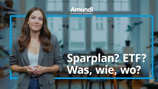 Sparplan ETF Was wie wo  Amundi Wissen [upl. by Eniamzaj]