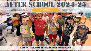 Kidventures After School 2025 [upl. by Coney]