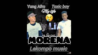 Toxic boy fi  Yung Afro Morena [upl. by Morena]