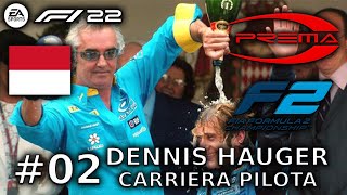 CHIARO ED EVIDENTE DISASTRO  CARRIERA PILOTA F1 22 DENNIS HAUGER  GP di Monaco  002 [upl. by Gariepy89]