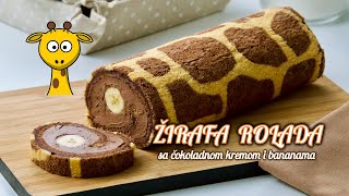 Kako napraviti ŽIRAFA ROLADA  Biskvitna rolada sa bananama • ReciPeci Sandre Gašparić [upl. by Ayidah]