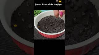 Jowar Brownie In Air Fryer  Gluten Free Air Fryer Brownie Recipe  shorts viral airfryerrecipes [upl. by Eenhat]