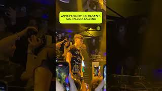 Anna fa salire un ragazzo sul palco a Salerno [upl. by Latouche]