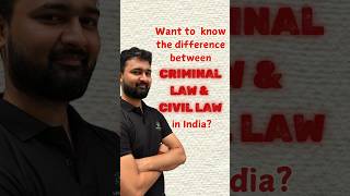 Civil Law vs Criminal Law in India  Know the difference viralreels legalaptitude criminallaw [upl. by Aushoj877]