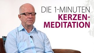 Die 1Minuten Kerzenmeditation [upl. by Opaline]