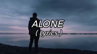 Alone song lyrics Alan Walker shorts [upl. by Yttocs]