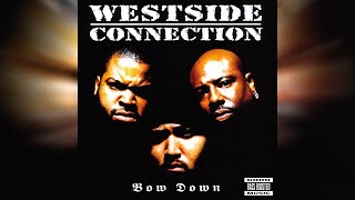 Westside Connection  Bow Down Bass Boosted [upl. by Fem563]