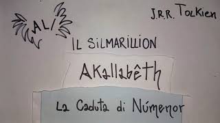 Akallabêth La Caduta di Númenor Il Silmarillion audiolibro JRR Tolkien [upl. by Ettennahs]