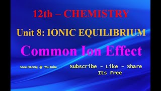 Common Ion Effect  IONIC EQUILIBRIUM  in Tamil  12th Chemistry [upl. by Powel]