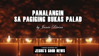 Panalangin sa Pagiging Bukas Palad with Lyrics [upl. by Enyrehtak]