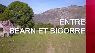 Entre Béarn et Bigorre  Émission intégrale [upl. by Pudendas]