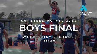 Auckland Netball Combined Points Tournament 2024  Boys Final [upl. by Auhoj]