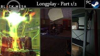 Black Mesa Definitive Edition  PC Longplay Part 12 [upl. by Ahsekyt]