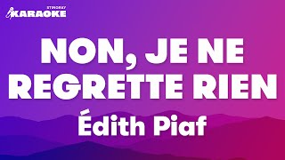 Édith Piaf  Non Je ne regrette rien Karaoke Version [upl. by Adriel493]