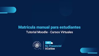 UCaldas Virtual I Tutorial MATRÍCULA manual para estudiantes [upl. by Adnirak971]